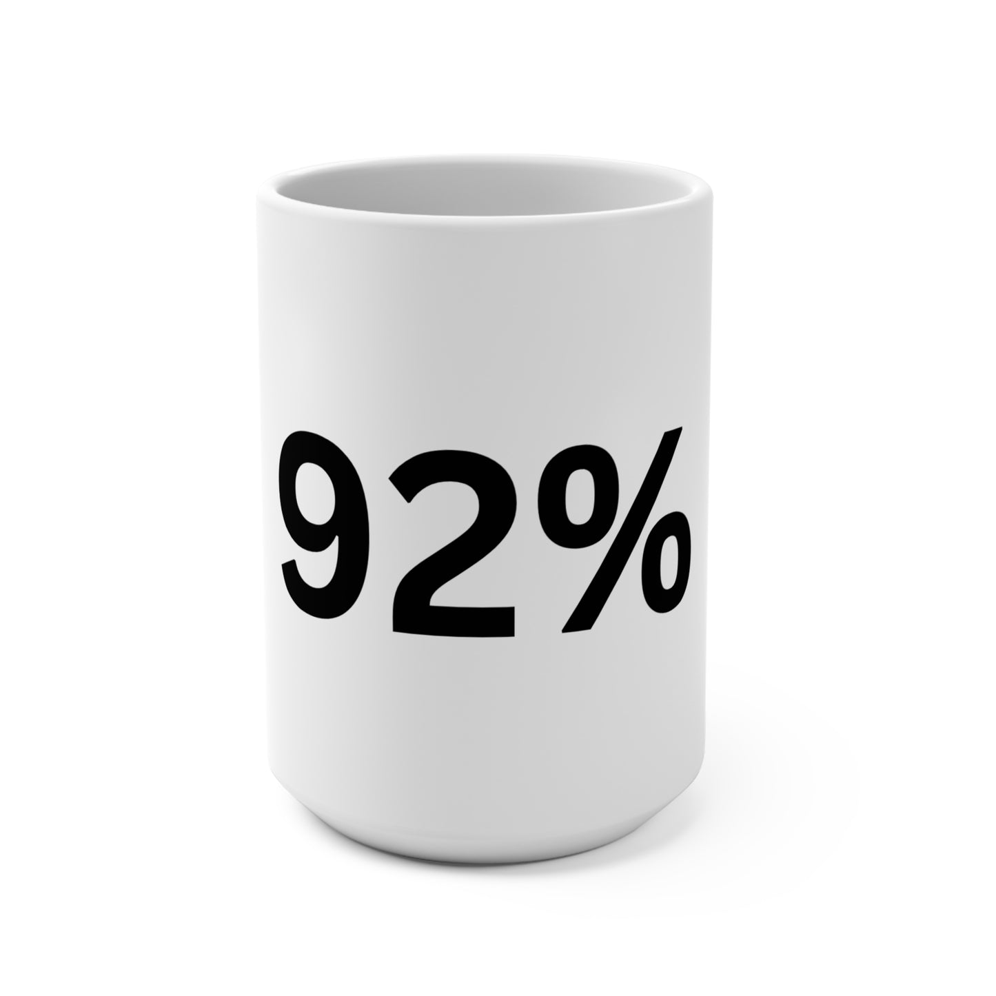 92% Like a Mug
