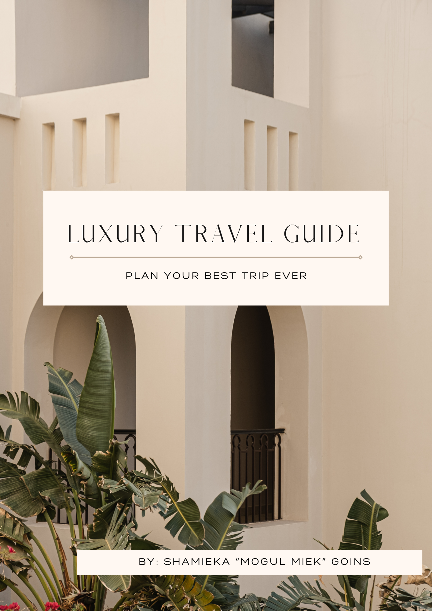 Luxury Travel Guide